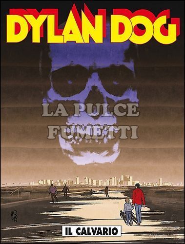 DYLAN DOG ORIGINALE #   335: IL CALVARIO